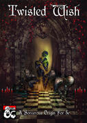 Twisted Wish