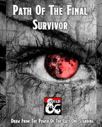 Path Of The Final Survivor
