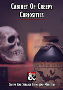 Cabinet Of Creepy Curiosities