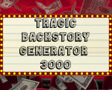 Tragic Backstory Generator 3000