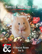 Hamster With Some Dice